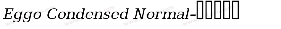Eggo Condensed Normal字体转换